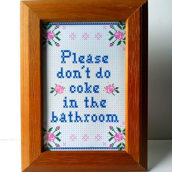 None Other - Don't do c@ke funny Bathroom Restroom washroom